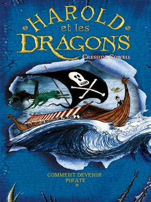 cover image of Harold et les dragons--Tome 2--Comment devenir pirate